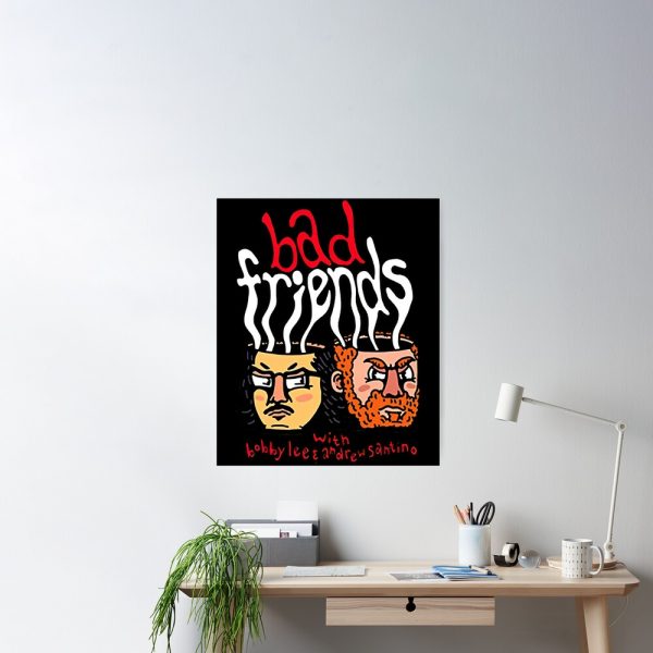 cpostermediumsquare product1000x1000.2 2 - Bad Friends Store